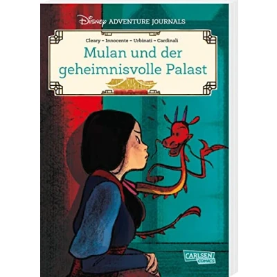 Abbildung von Disney Adventure Journals: Mulan und der geheimnisvolle Palast: Spannender Comic für Kinder ab 8 Jahren mit einem neuen Abenteuer von