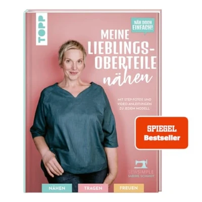 Abbildung von Näh doch einfach! Meine Lieblings Oberteile nähen Mit SewSimple.: Step Fotos und Video Anleitungen zu jedem Modell in Größe 32 60