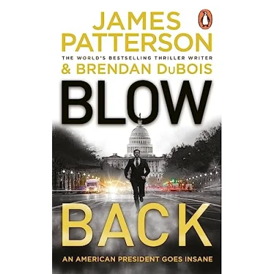 Abbildung von Blowback: A president in turmoil. deadly motive.