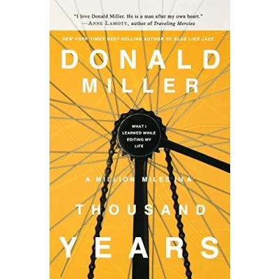 Abbildung von Million Miles in a Thousand Years: What I Learned While Editing My Life