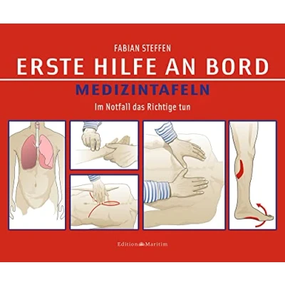 Abbildung von Erste Hilfe an Bord Medizintafeln: Im Notfall das Richtige tun