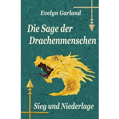Abbildung von Die Sage der Drachenmenschen Sieg und Niederlage (Band 2)