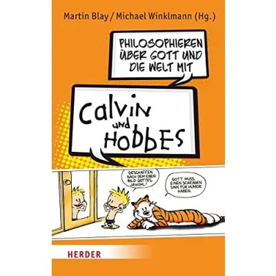 Abbildung von Philosophieren über Gott und die Welt mit Calvin Hobbes