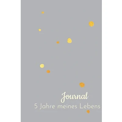 Abbildung von 5 Jahre meines Lebens Minimalistisches Jahres Tagebuch (A5) mit Kalenderseiten für jeden Tag inklusive 29. Februar: Erinnerungen &amp; Gedanken sammeln, Motivation, Achtsamkeit Glück finden