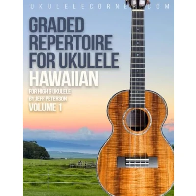 Abbildung von Graded Hawaiian Repertoire for Ukulele: high G Ukulele (Graded Ukulele)