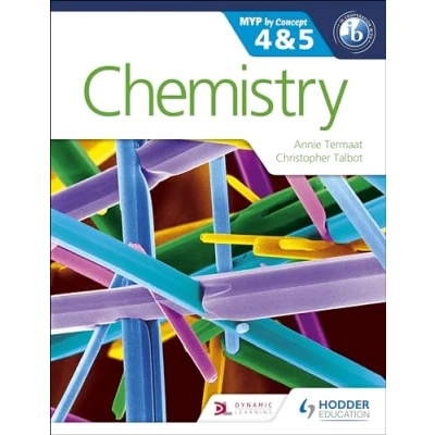Abbildung von Chemistry for the IB MYP 4 &amp; 5: By Concept (MYP Concept)