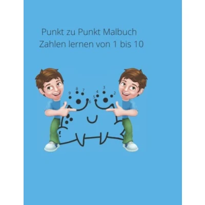 Abbildung von Punkt zu Malbuch Zahlen lernen von 1 bis 10: Für Kinder ab 4 Jahren
