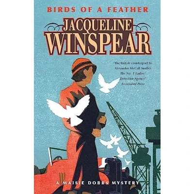 Abbildung von Birds of a Feather: Maisie Dobbs Mystery 2