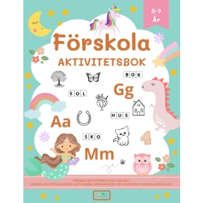 Abbildung von Förskola Aktivitetsbok för barn i åldern 5 7 år: Lär dig läsa och skriva med hjälp av roliga övningar!