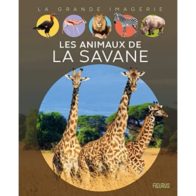 Abbildung von Mes P&#039;tits Docs: Les Animaux De La Savane