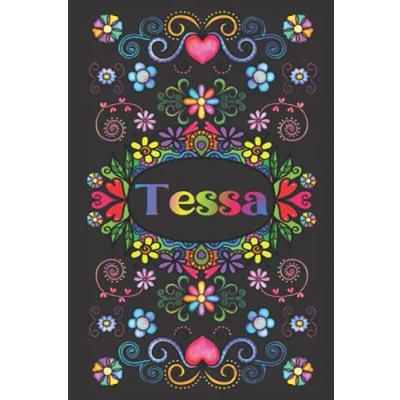Abbildung von PERSONALISIERTES Notizbuch FÜR TESSA: Schönes Geschenk für Tessa (Liniertes Mädchen und Frauen)