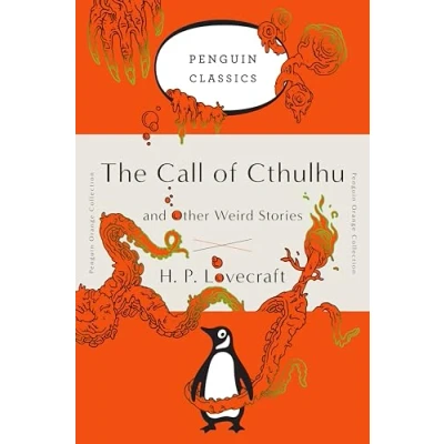 Abbildung von The Call of Cthulhu and Other Weird Stories: (Penguin Orange Collection)