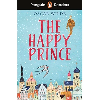 Abbildung von Penguin Readers Starter Level: The Happy Prince (ELT Graded Reader): Abridged Edition