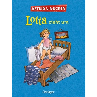 Abbildung von Lotta zieht um: Astrid Lindgren Kinderbuch Klassiker. Oetinger und Vorlesebuch ab 6 Jahren (Lotta aus der Krachmacherstraße)