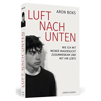 Abbildung von Luft nach unten: Wie ich mit meiner Magersucht zusammenkam und ihr lebte.