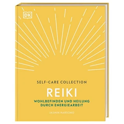 Abbildung von Self Care Collection. Reiki: Wohlbefinden und Heilung durch Energiearbeit