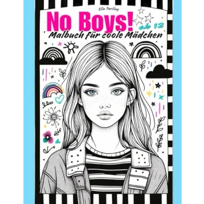 Abbildung von Malbuch für coole Mädchen ab 12 Jahre. Das perfekte Geschenk und Teenager: 50 entzückende Motive (Portraits, Regenbogen, Tiere, Muster) Stressabbau Kreativität