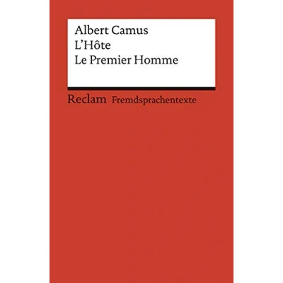 Abbildung von L&#039;Hôte. Le Premier Homme. Extraits d’un roman inachevé. Französischer Text mit deutschen Worterklärungen. B2 (GER): Camus, Albert Originalversion 9041