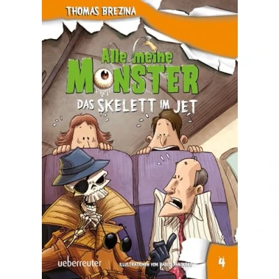 Abbildung von Alle meine Monster. Das Skelett im Jet