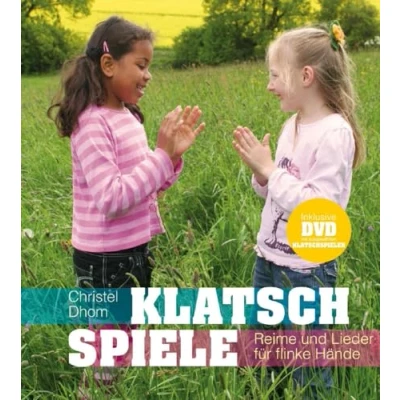Abbildung von Klatschspiele: Reime und Lieder für flinke Hände (inkl. DVD mit ausgewählten Spielen): (mit Spielen)