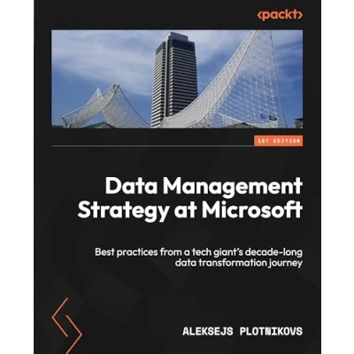 Abbildung von data Management Strategy at Microsoft: Best practices from a tech giant&#039;s decade long transformation journey