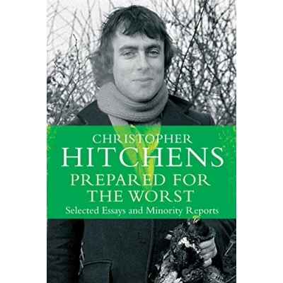 Abbildung von Prepared for the Worst: Selected Essays and Minority Reports