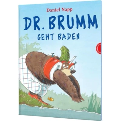 Abbildung von Dr. Brumm: Brumm geht baden: Ein lustiges Bilderbuch über Mut