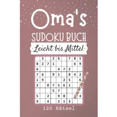 Abbildung von Oma&#039;s Sudoku Buch Leicht bis Mittel 120 Rätsel: Rätselbuch Geschenke für oma zu weihnachten Geburtstag Gedächtnistraining Senioren