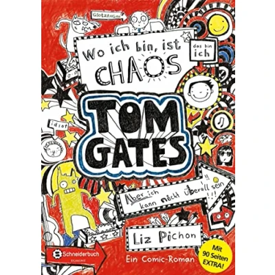 Abbildung von Tom Gates, Band 01: Wo ich bin, ist Chaos aber kann nicht überall sein (Bonus Edition) (Tom Gates / Comic Roman, 1)