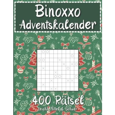 Abbildung von Binoxxo Adventskalender: Rätsel zur Adventszeit und Weihnachten mit 400 Binären Rätseln in leicht, mittel &amp; schwer für Anfänger Fortgeschrittene