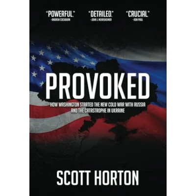 Abbildung von Provoked: How Washington Started the New Cold War with Russia and Catastrophe in Ukraine