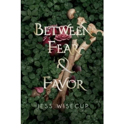 Abbildung von Between Fear and Favor (The Divine Series, Band 3)
