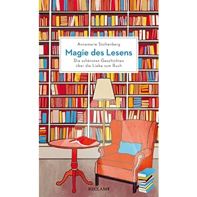 Abbildung von Magie des Lesens: die schönsten Geschichten über Liebe zum Buch