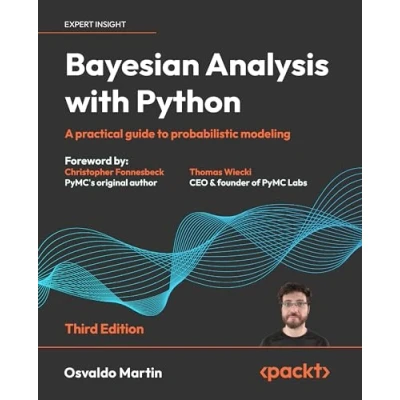 Abbildung von Bayesian Analysis with Python Third Edition: A practical guide to probabilistic modeling