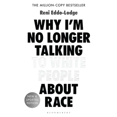 Abbildung von Why I’m No Longer Talking to White People About Race: The #1 Sunday Times Bestseller