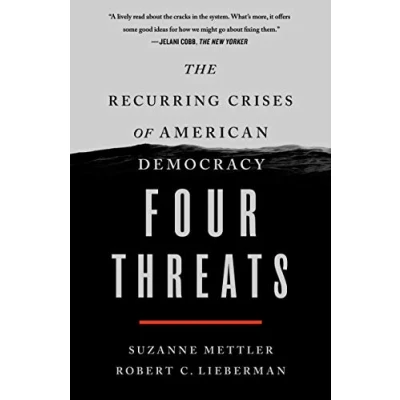 Abbildung von Four Threats: The Recurring Crises of American Democracy