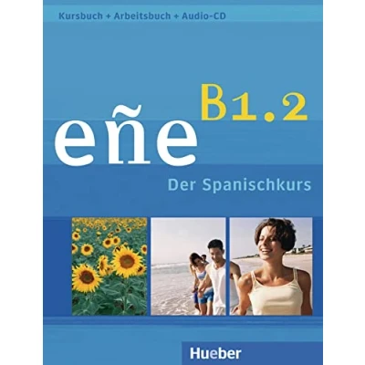 Abbildung von eñe B1.2: Der Spanischkurs / Kursbuch + Arbeitsbuch Audio CD