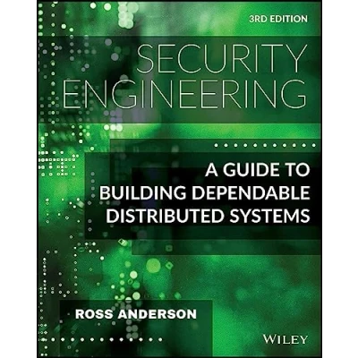 Abbildung von Security Engineering: A Guide to Building Dependable Distributed Systems