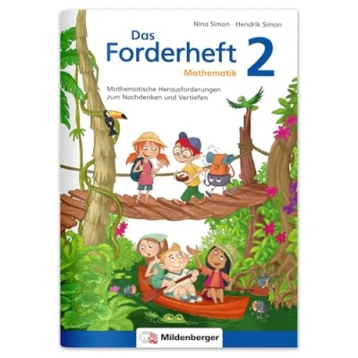 Abbildung von Das Forderheft Mathematik 2: Mathematische Herausforderungen zum Nachdenken und Vertiefen