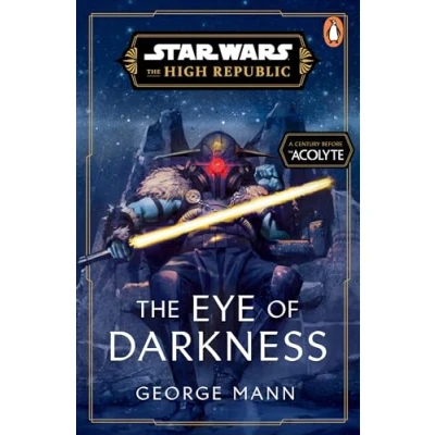 Abbildung von Star Wars: The Eye of Darkness (The High Republic)
