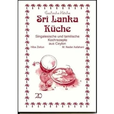 Abbildung von Sri Lanka Küche: Singalesische und tamilische Kochrezepte aus Ceylon (Exotische Küche)