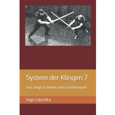 Abbildung von System der Klingen 7: Das lange Schwert nach Liechtenauer