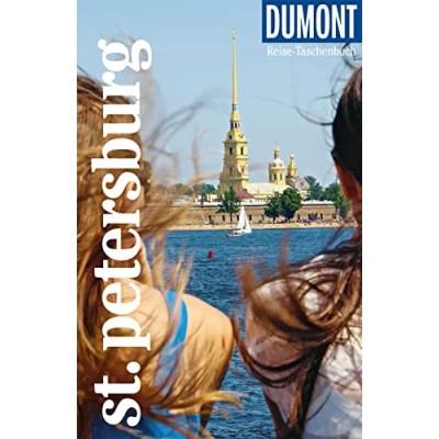 Abbildung von DuMont Reise Taschenbuch Reiseführer St.Petersburg: plus Reisekarte. Mit Autorentipps, Stadtspaziergängen und Touren.