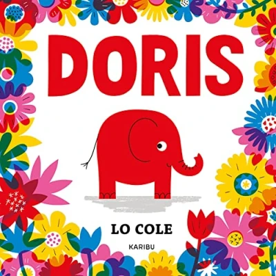 Abbildung von Doris: Ein kunterbuntes Bilderbuch zum Suchen und Entdecken für Kinder ab 3 Jahren