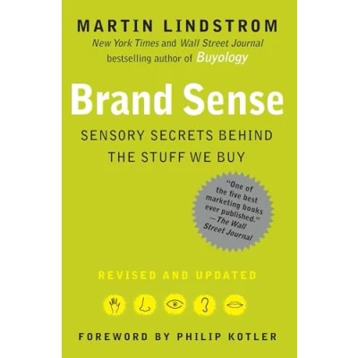 Abbildung von Brand Sense: Sensory Secrets Behind the Stuff We Buy