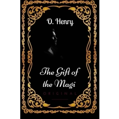 Abbildung von the Gift of Magi: By O. Henry Illustrated
