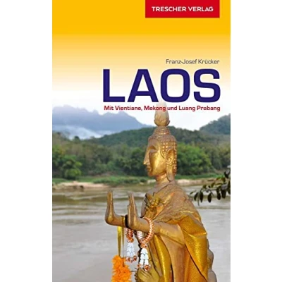 Abbildung von TRESCHER Reiseführer Laos: Mit Vientiane, Mekong und Luang Prabang
