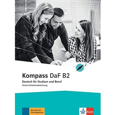 Abbildung von Kompass DaF B2: Deutsch für Studium und Beruf. Unterrichtshandreichung (Kompass DaF: Beruf)