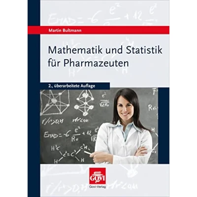 Abbildung von Mathematik und Statistik für Pharmazeuten: Ein Kurzlehrbuch (Govi)
