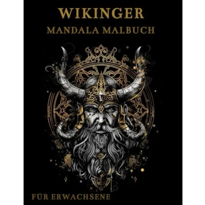 Abbildung von Wikinger Mandala Malbuch für Erwachsene: Nordische mythologische Muster Entspannung, Spaß und Anti Stress Aktivitäten Geschenke Erwachsene